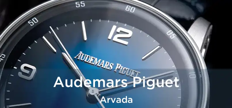  Audemars Piguet Arvada