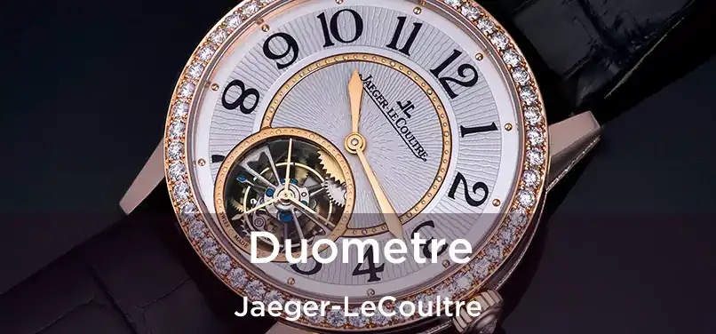  Duometre Jaeger-LeCoultre