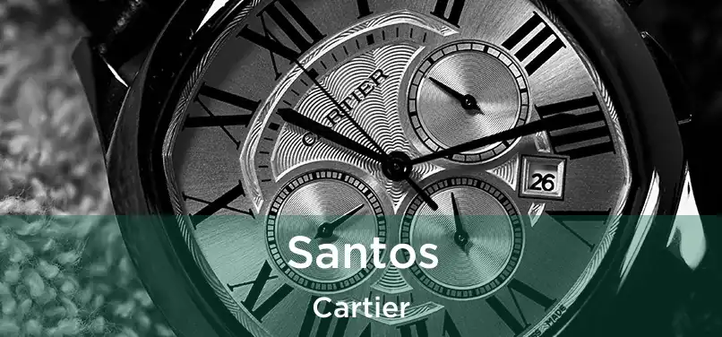  Santos Cartier